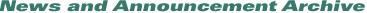 News and Announcement Archive